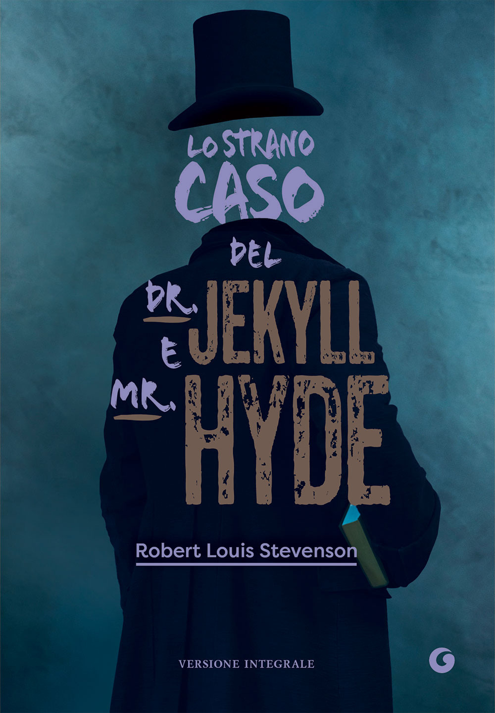 Lo strano caso del Dr. Jekyll e Mr. Hyde. Ediz. …