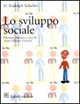 Lo sviluppo sociale del bambino