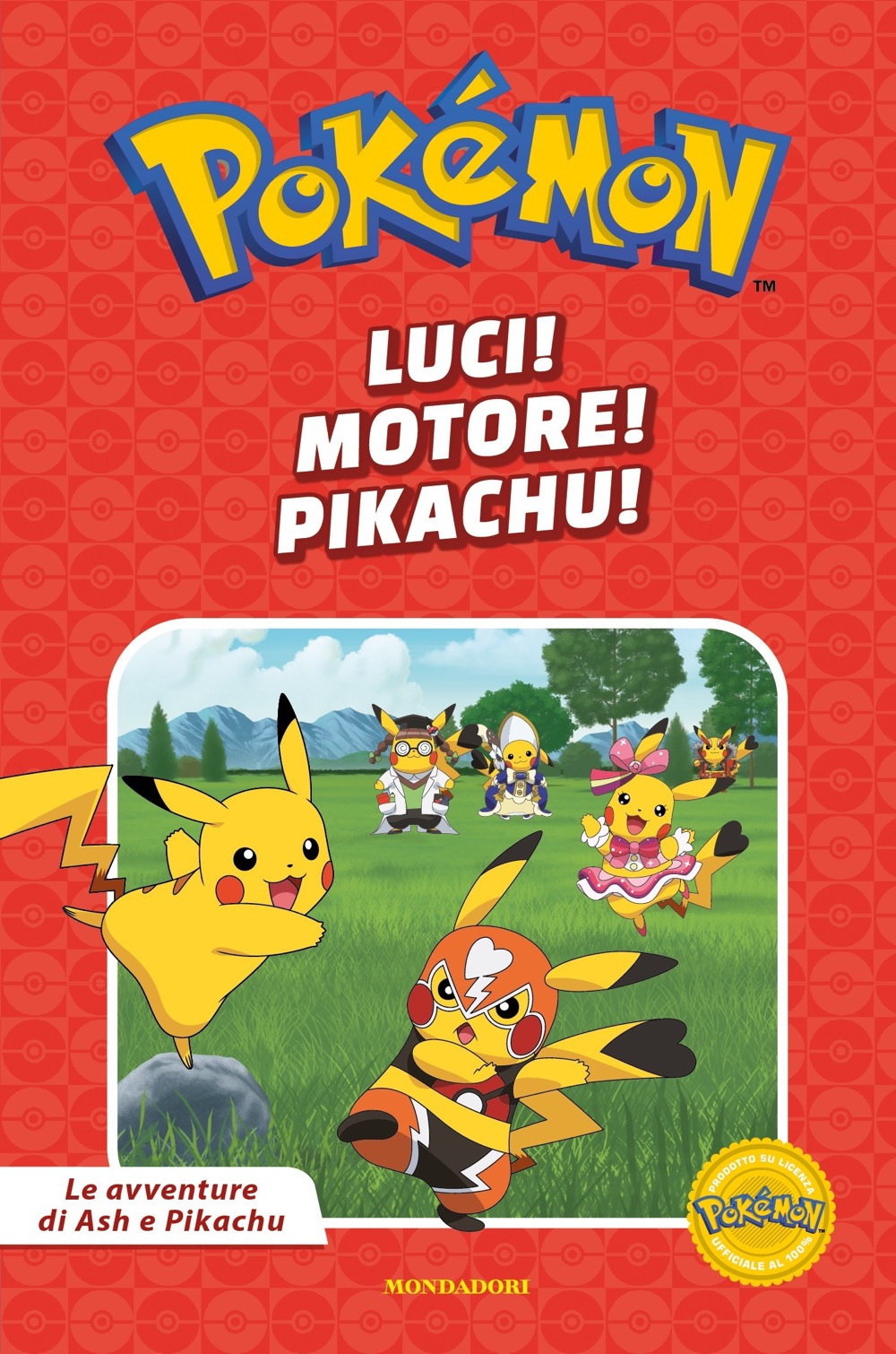 Luci! Motore! Pikachu! Pokémon. Le avventure di Ash e Pikachu. …