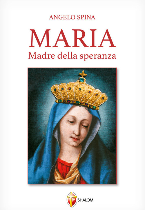 Maria Madre della speranza