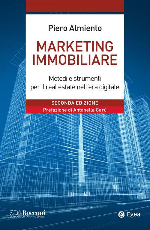 Marketing immobiliare. Metodi e strumenti per il successo nel real …