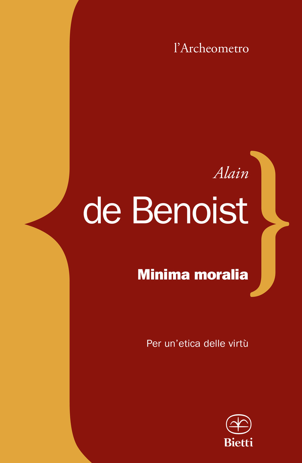 Minima moralia. Per un'etica delle virtù