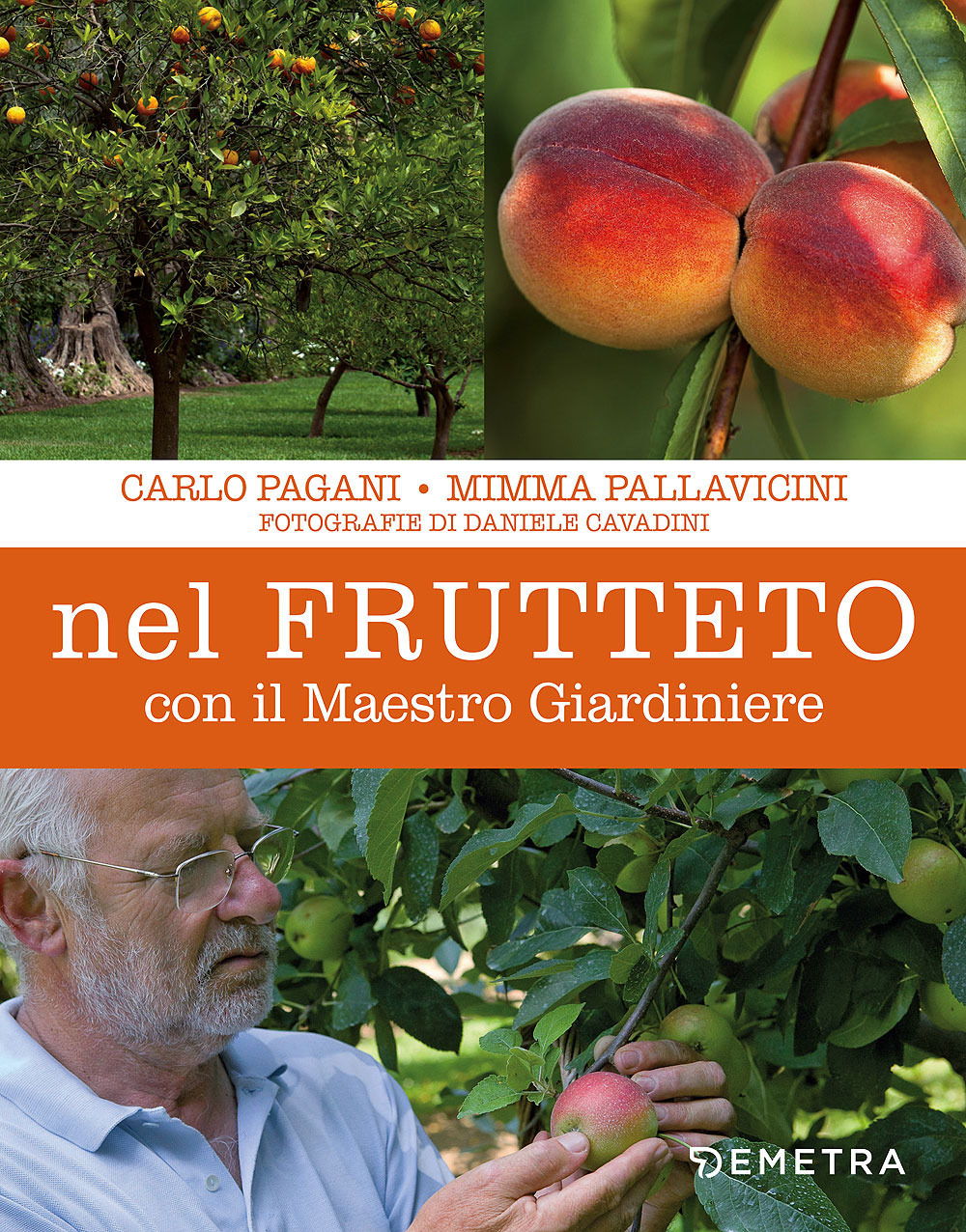 Nel frutteto con il maestro giardiniere