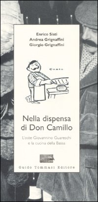 Nella dispensa di Don Camillo. L'oste Giovannino Guareschi e la …