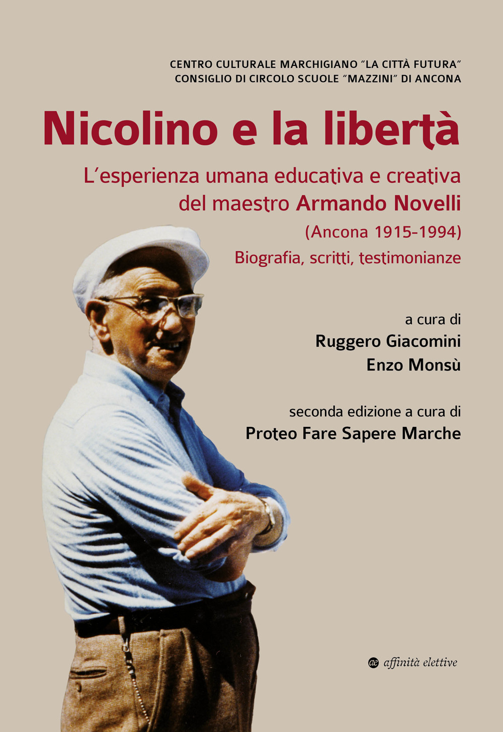 Nicolino e la libertà. L'esperienza umana educativa e creativa del …