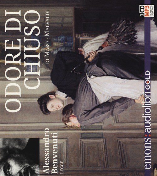 Odore di chiuso letto da Alessandro Benvenuti. Audiolibro. CD Audio …