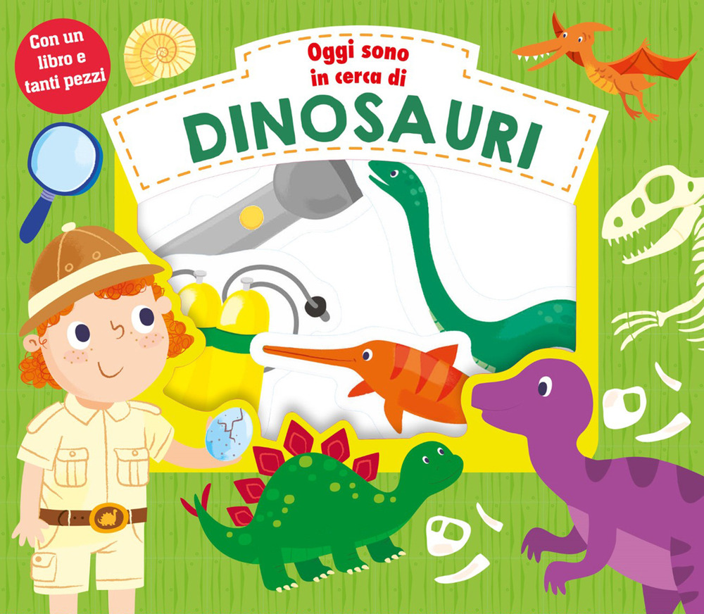 Oggi sono in cerca di dinosauri. Ediz. a colori. Con …