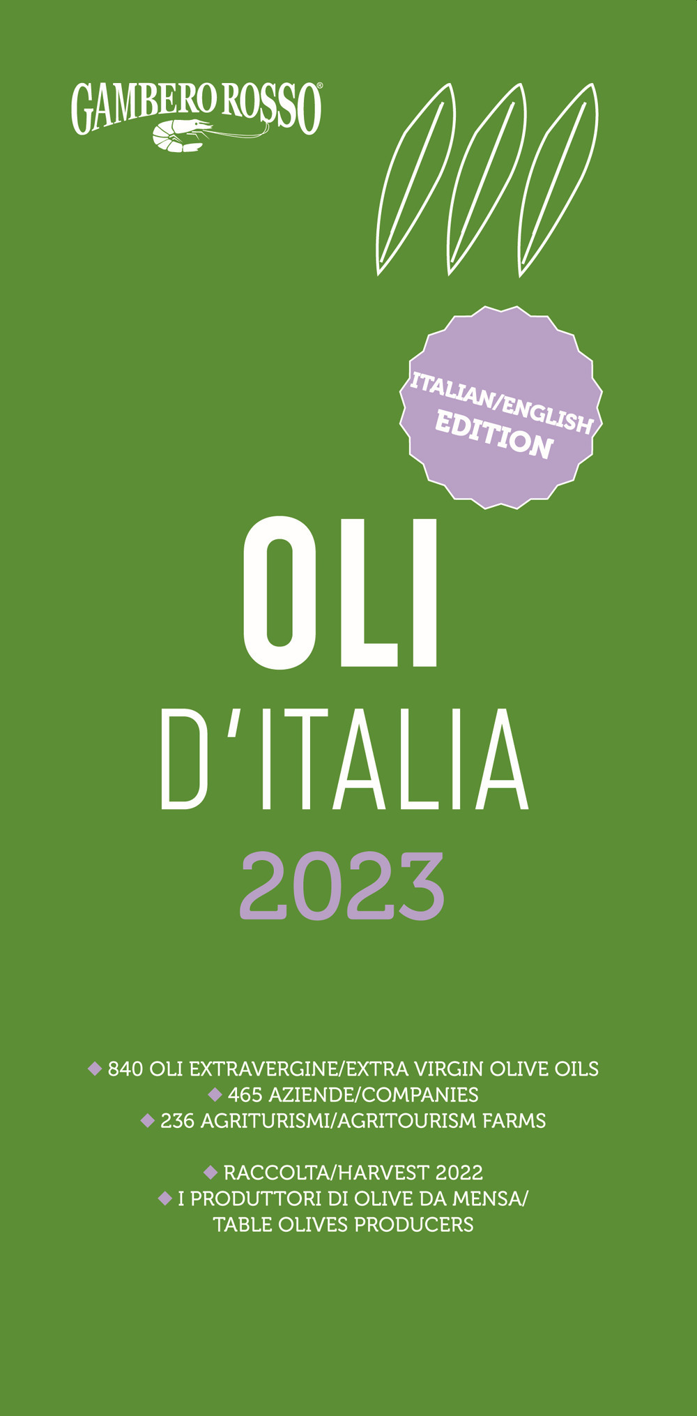 Oli d'Italia 2023. I migliori extravergine