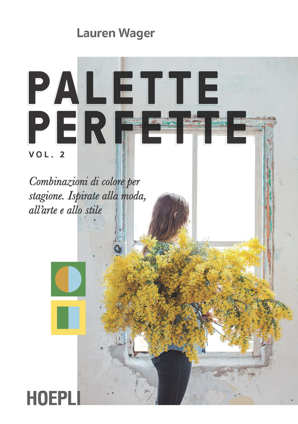 Palette perfette. Combinazioni di colore per stagione. Ispirate alla moda, …