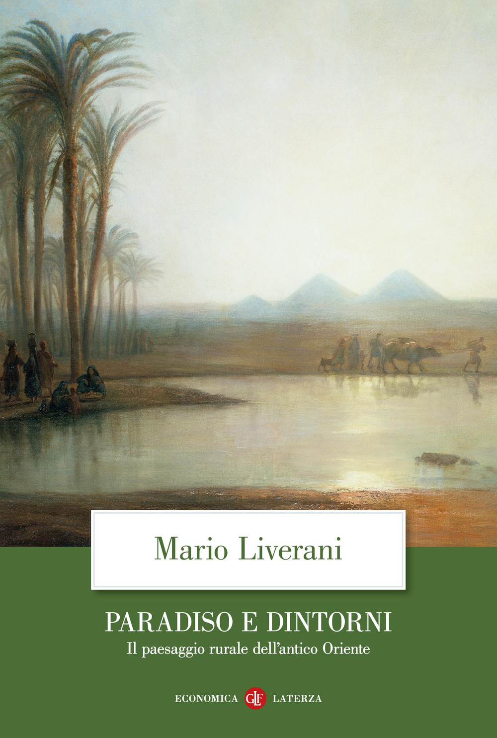 Paradiso e dintorni. Il paesaggio rurale dell'antico Oriente