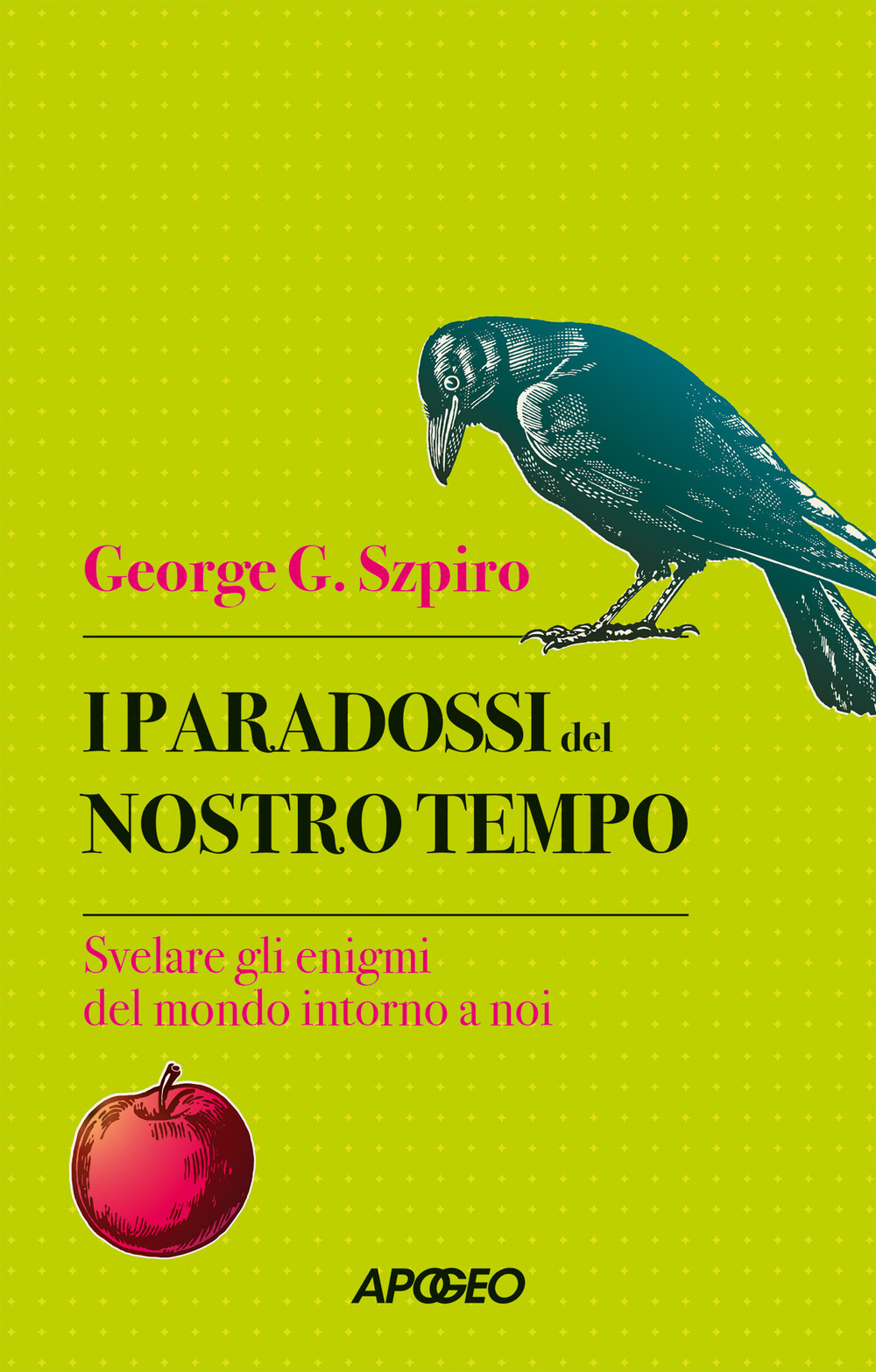 Paradossi del nostro tempo