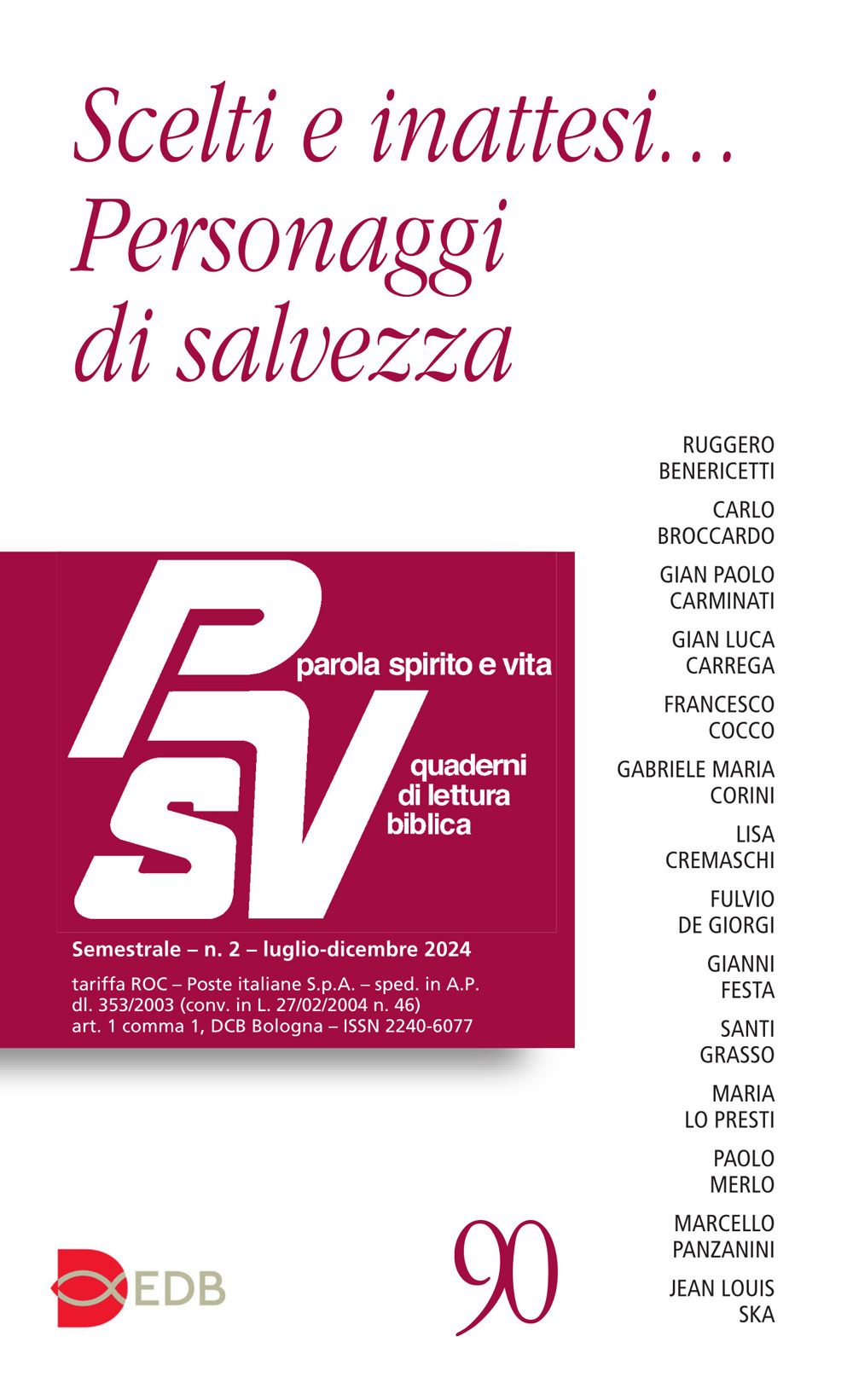 Parola spirito e vita. Quaderni di lettura biblica (2024). Vol. …