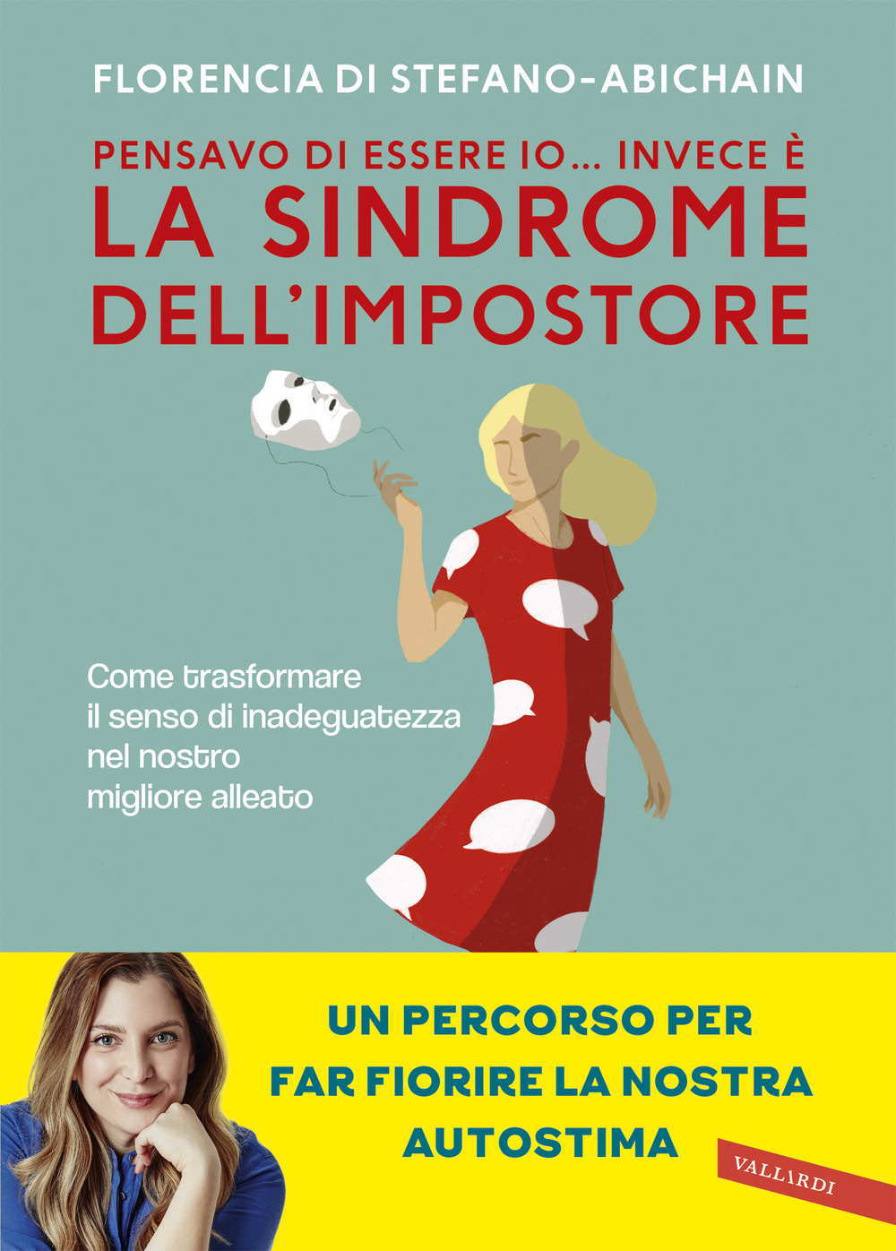 Pensavo di essere io. invece è la Sindrome dell'Impostore. Come …