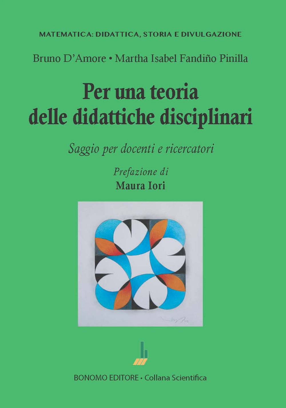 Per una teoria delle didattiche disciplinari. Saggio per docenti e …