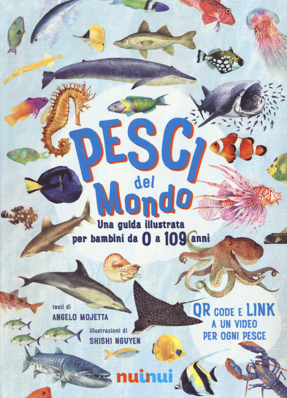 Pesci del mondo. Una guida illustrata per bambini da 0 …