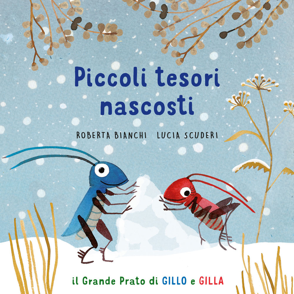 Piccoli tesori nascosti. Il grande prato di Gillo e Gilla. …