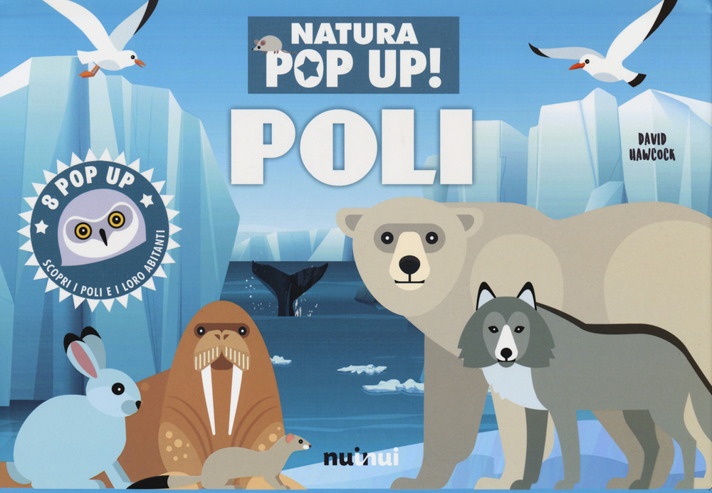 Poli. Natura pop-up! Ediz. a colori