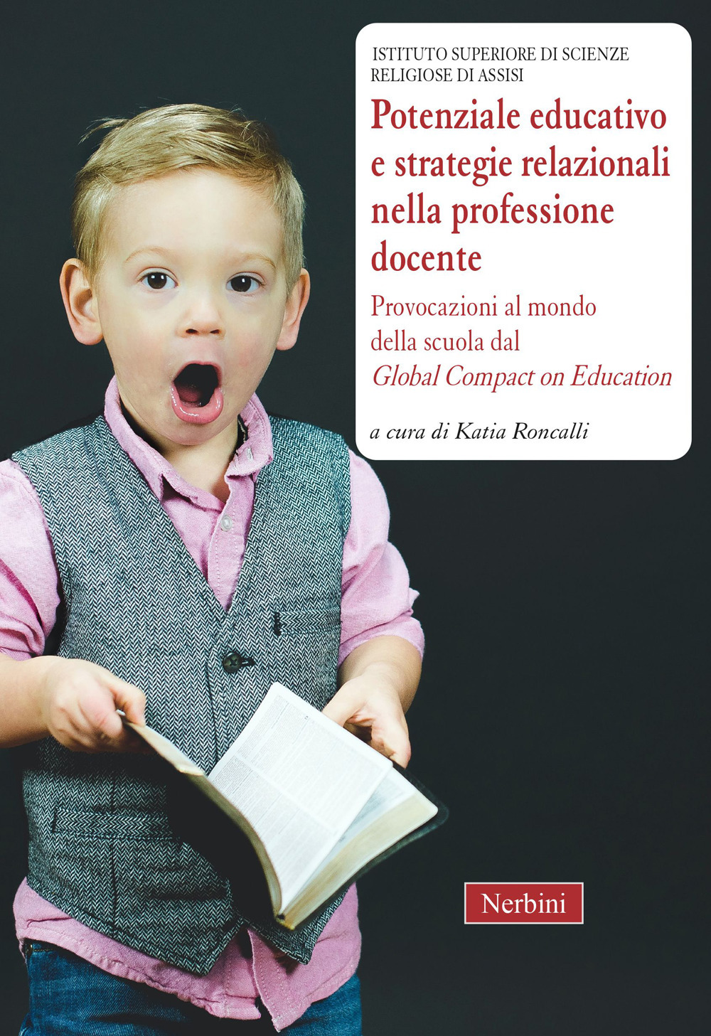 Potenziale educativo e strategie relazionali nella professione docente