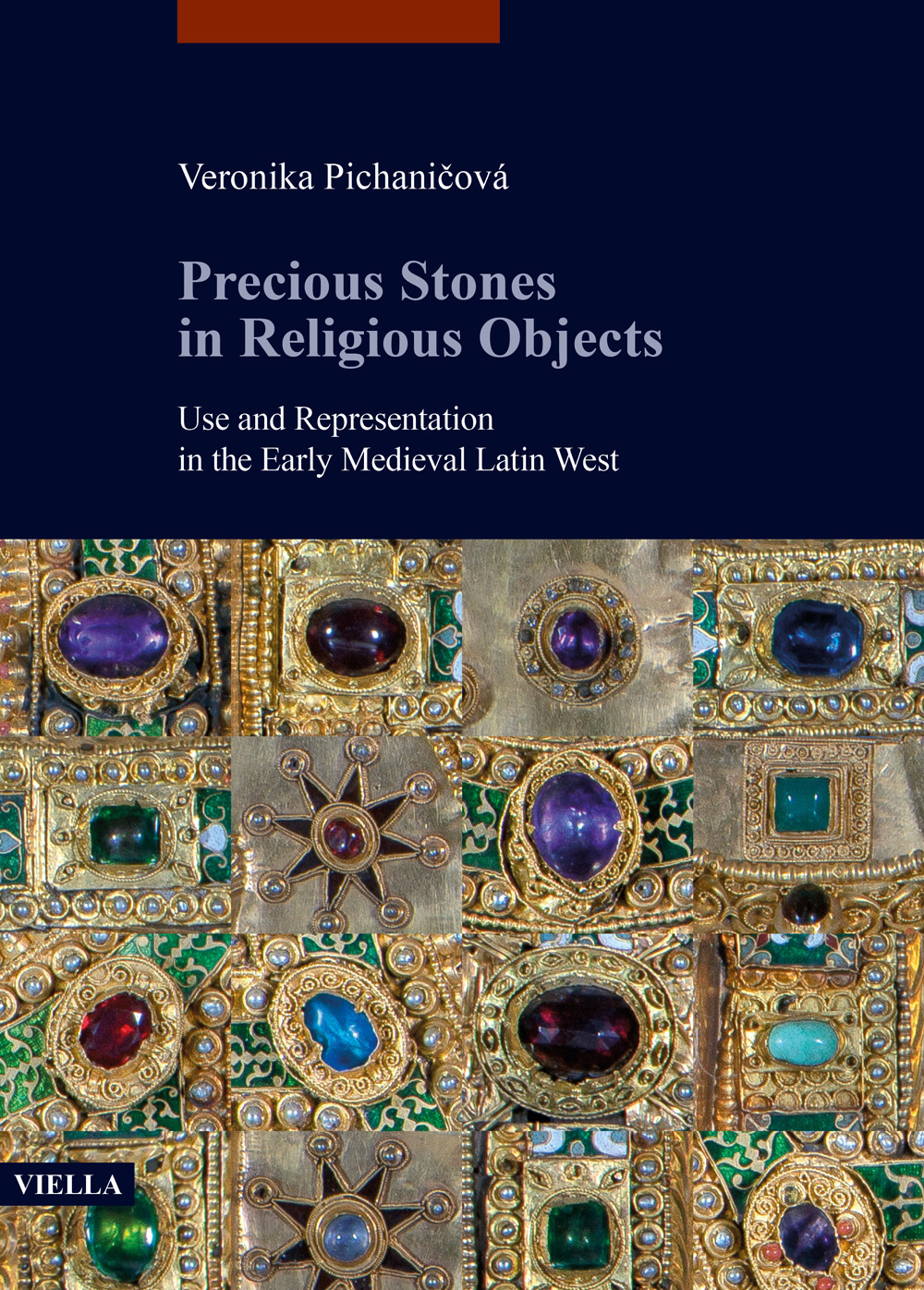 Precious stones in religious objects. Use and representation in the …
