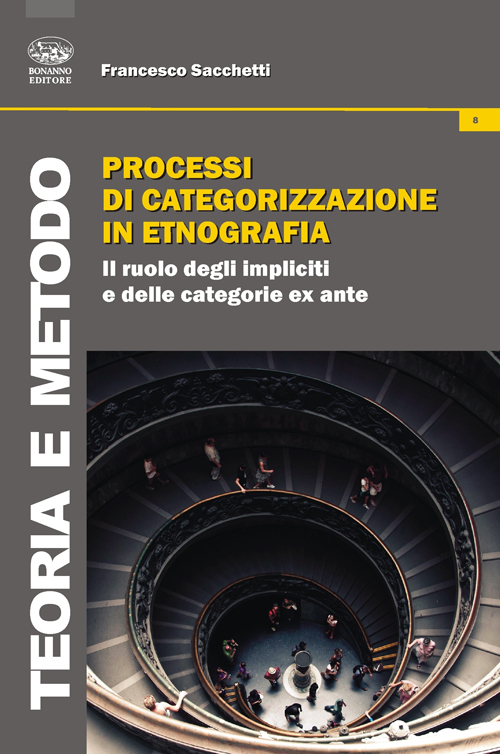 Processi di categorizzazione in etnografia. Il ruolo degli impliciti e …