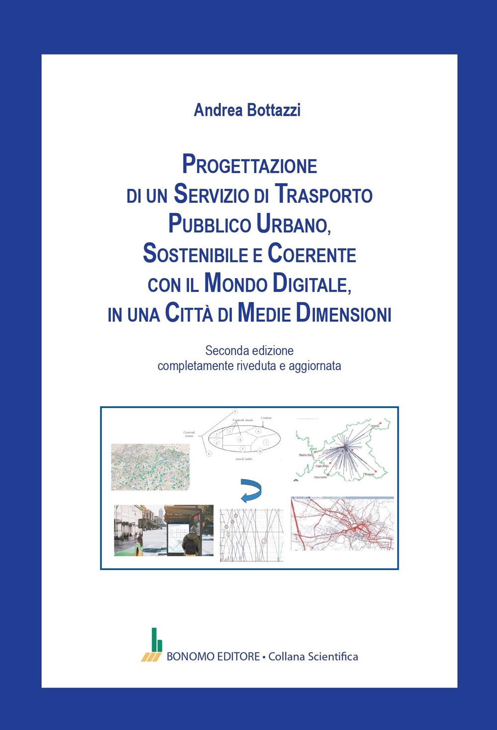 Progettazione di un servizio di trasporto pubblico urbano, sostenibile e …