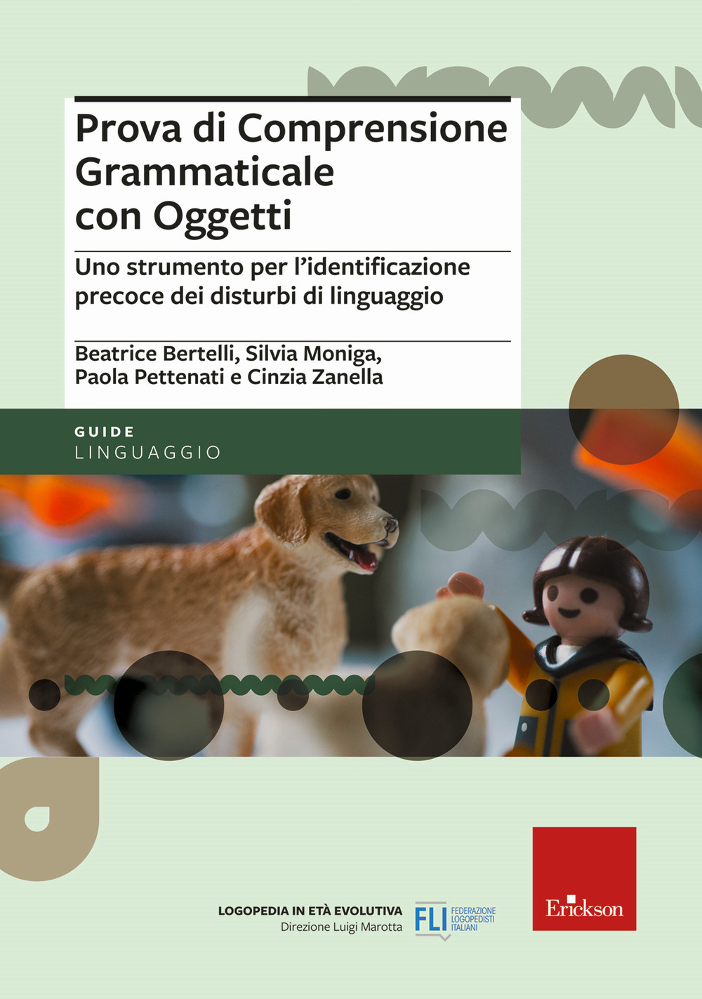 Prova di comprensione grammaticale con oggetti. Uno strumento per l'identificazione …