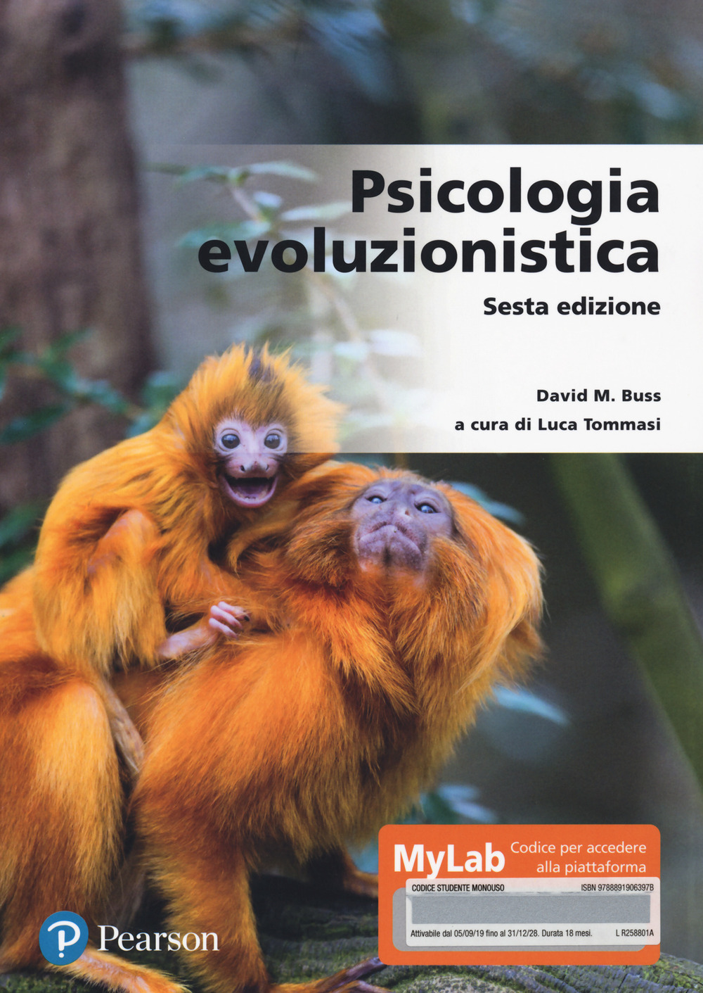 Psicologia evoluzionistica. Ediz. MyLab. Con Contenuto digitale per accesso on …