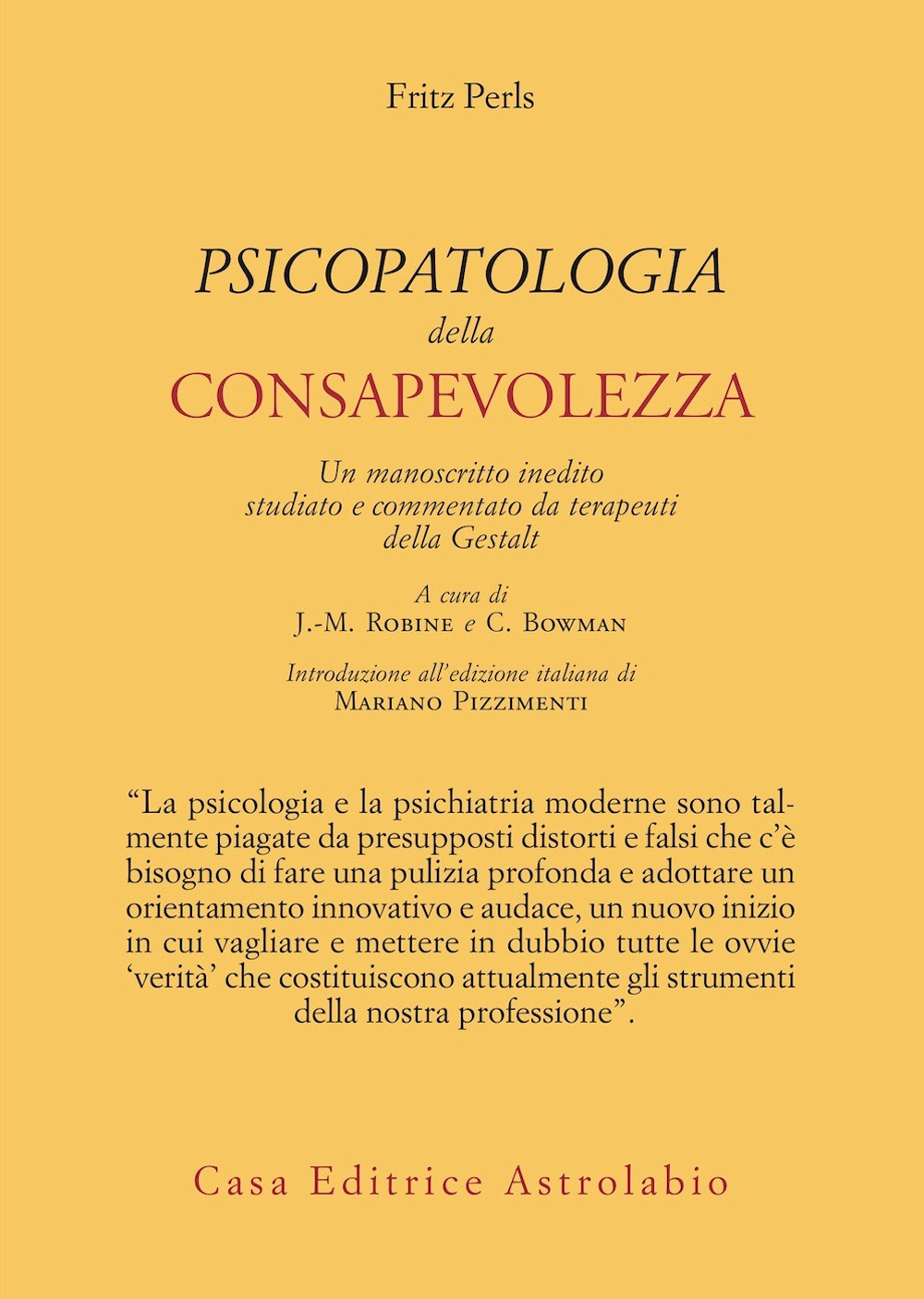 Psicopatologia della consapevolezza. Un manoscritto inedito studiato e commentato da …