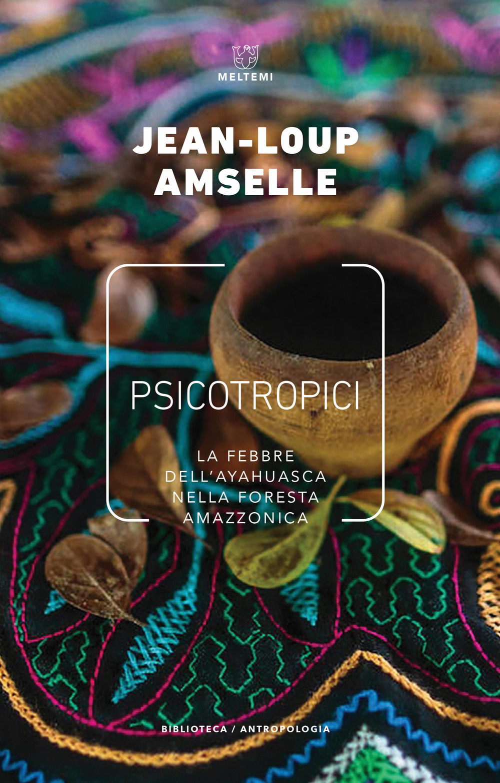 Psicotropici. La fiera dell'ayahuasca nella foresta amazzonica