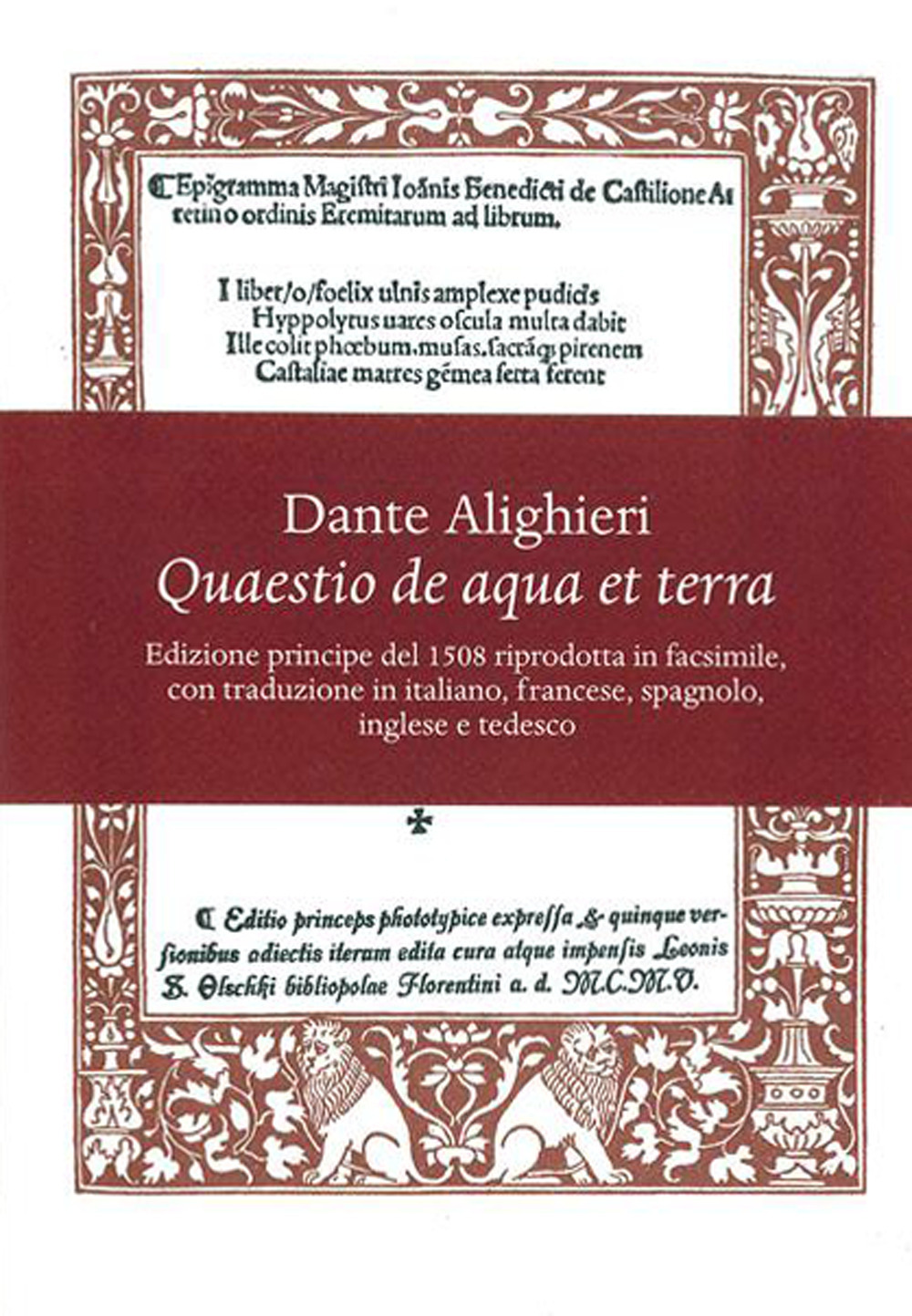 Quaestio de aqua et terra. Edizione principe del 1508 riprodotta …