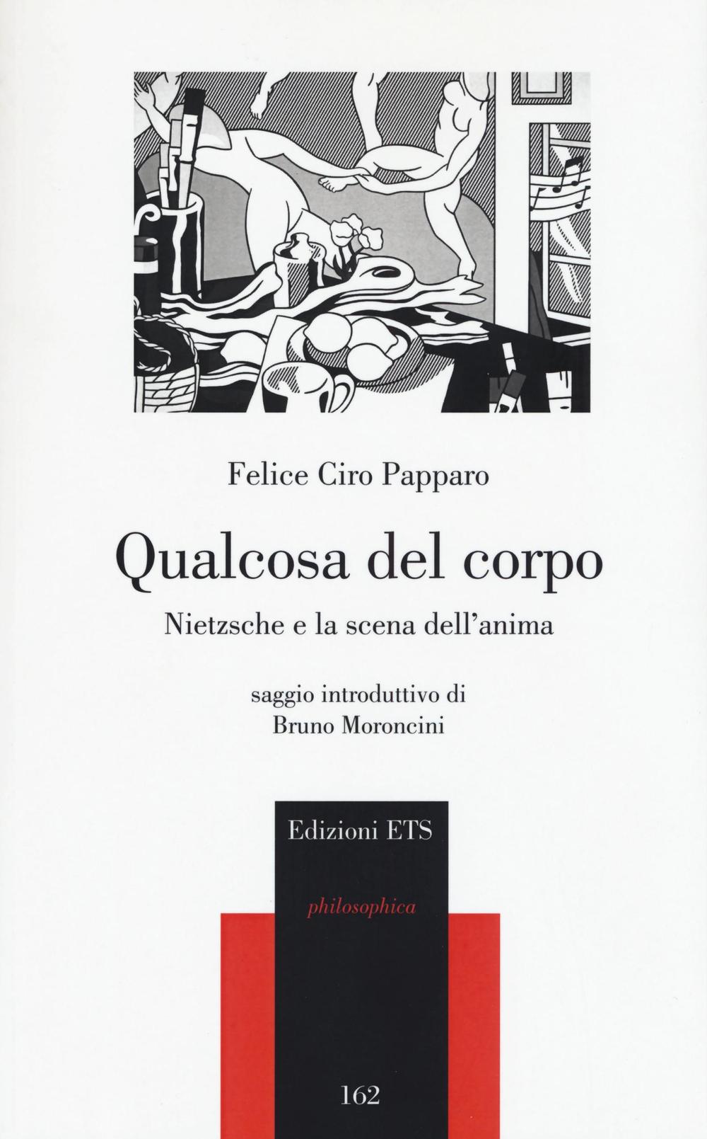 Qualcosa del corpo. Nietzsche e la scena dell'anima