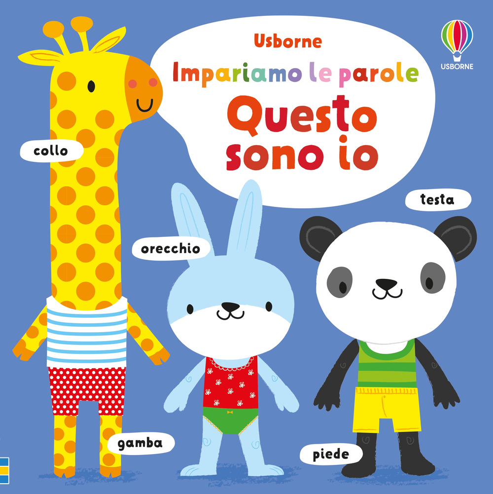 Questo sono io. Impariamo le parole. Ediz. a colori