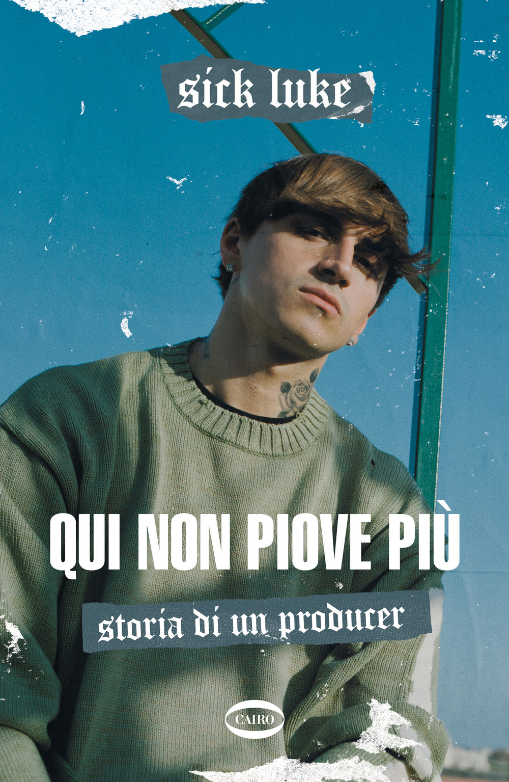 Qui non piove più. Storia di un producer