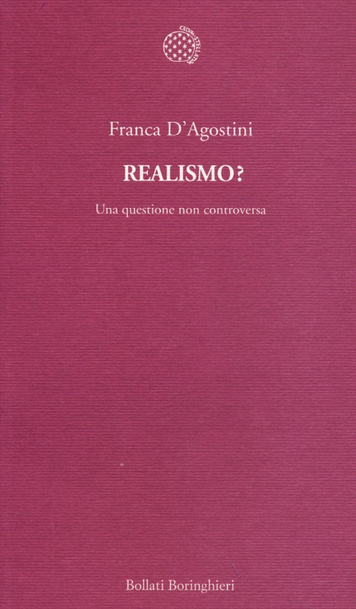 Realismo? Una questione non controversa