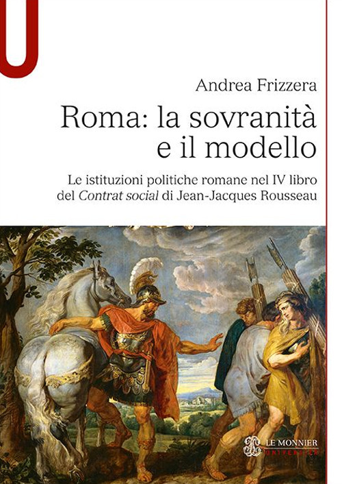Roma: la sovranità e il modello. Le istituzioni politiche romane …