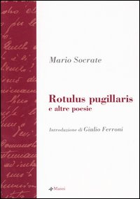 Rotulus pugillaris e altre poesie