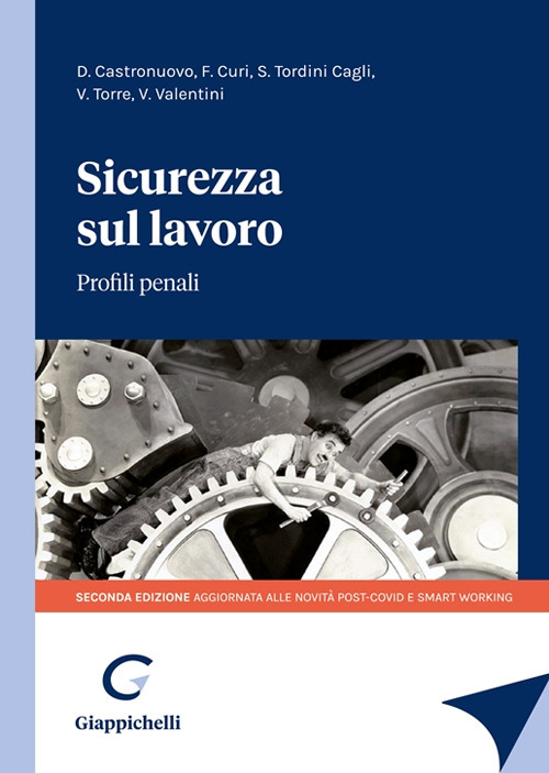 Sicurezza sul lavoro. Profili penali