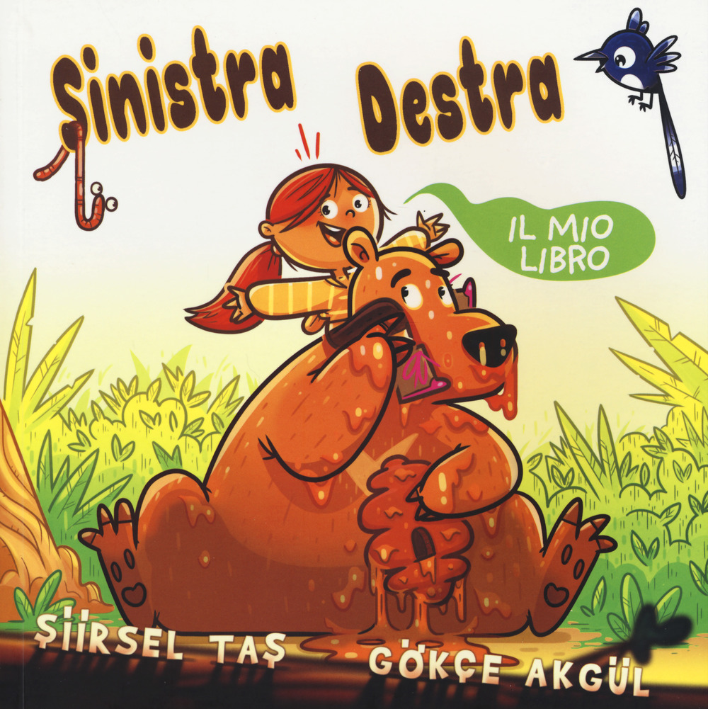 Sinistra destra. Il mio libro. Ediz. a colori