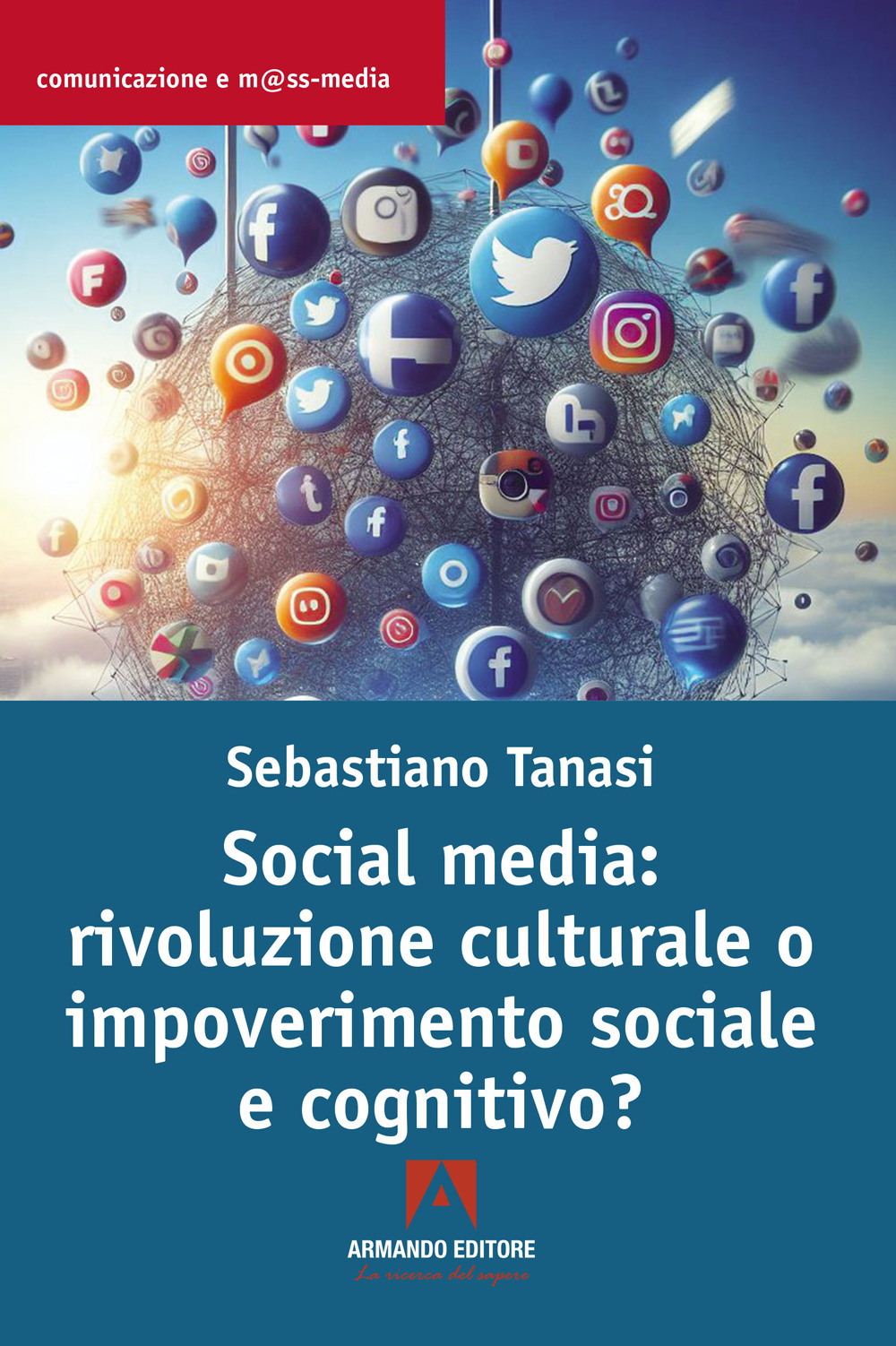 Social media: rivoluzione culturale o impoverimento sociale e cognitivo?