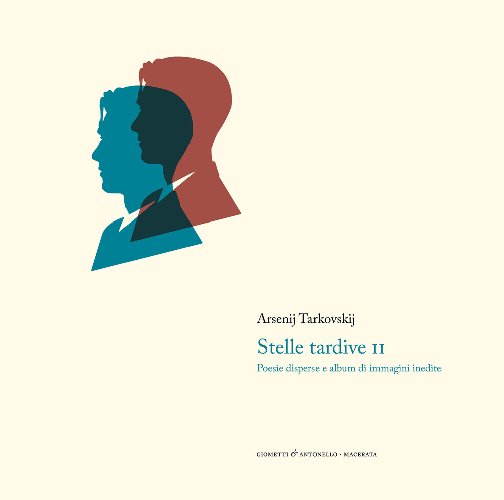 Stelle tardive. Versi e prosa. Vol. 2: Album di immagini …