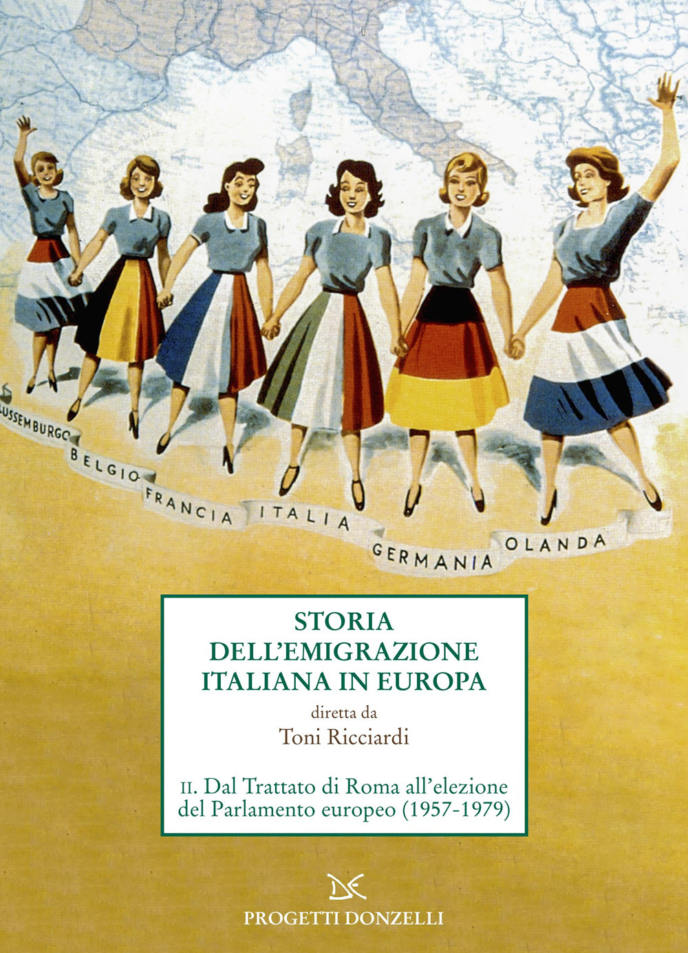Storia dell'emigrazione italiana in Europa. Vol. 2: Dal Trattato di …