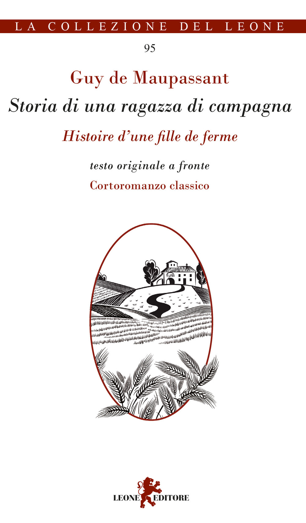 Storia di una ragazza di campagna-Histoire d'une fille de ferme. …