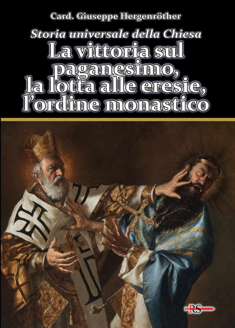Storia universale della Chiesa. Vol. 2/1: La vittoria sul paganesimo, …