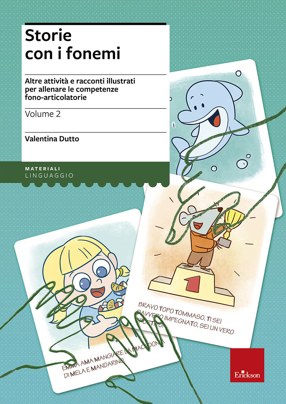 Storie con i fonemi. Attività e racconti illustrati per allenare …