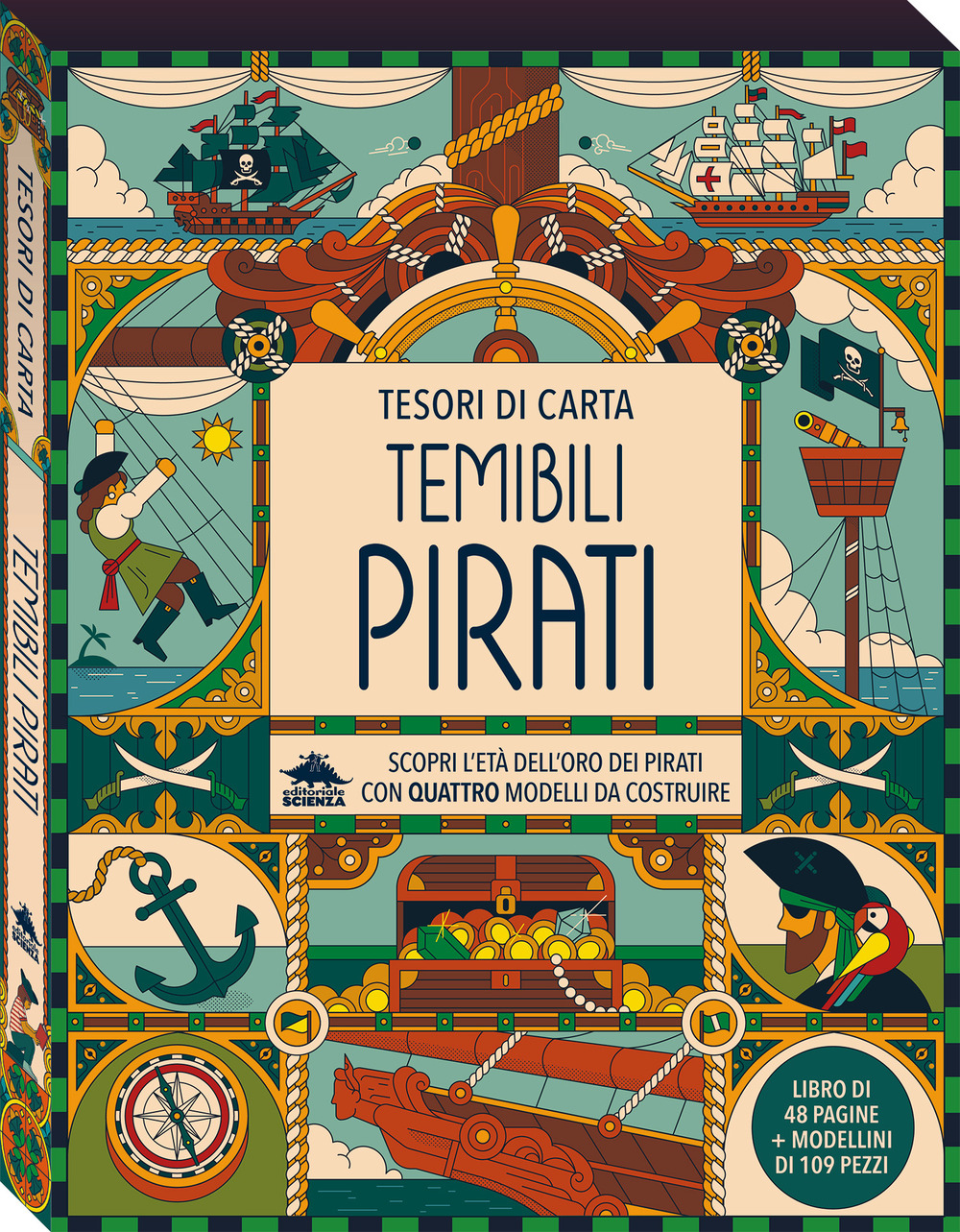 Temibili pirati. Scopri l'età dell'oro dei pirati con quattro modelli …