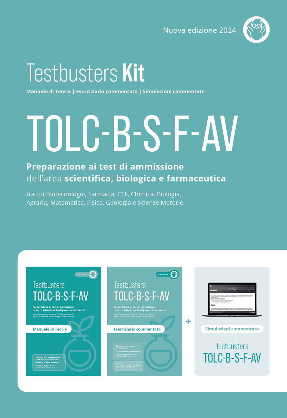 Testbusters TOLC-B, TOLC-S, TOLC-F, TOLC-AV. Preparazione ai test di ammissione …