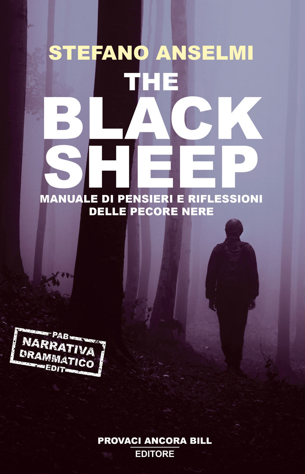 The black sheep. Manuale di pensieri e riflessioni delle pecore …