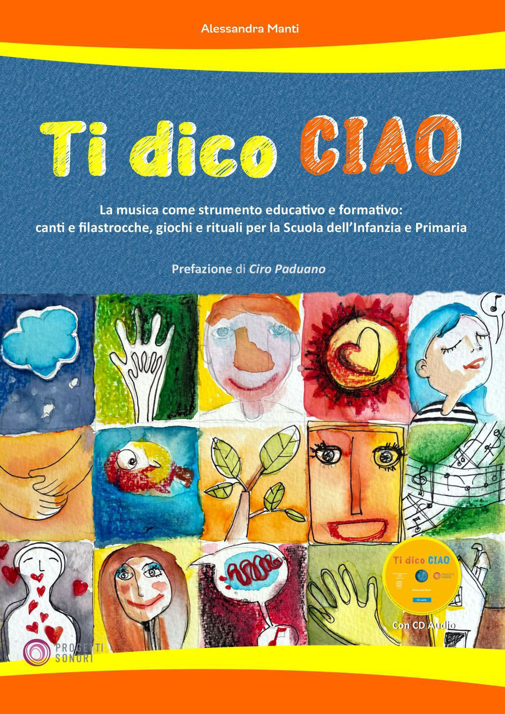 Ti dico ciao (La musica come strumento educativo e formativo: …