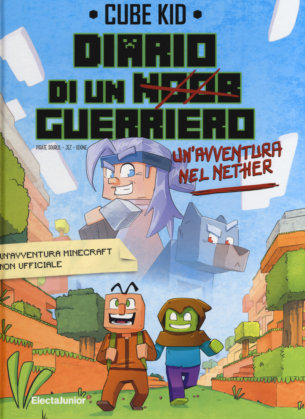 Un'avventura nel Nether. Diario di un guerriero. Vol. 2