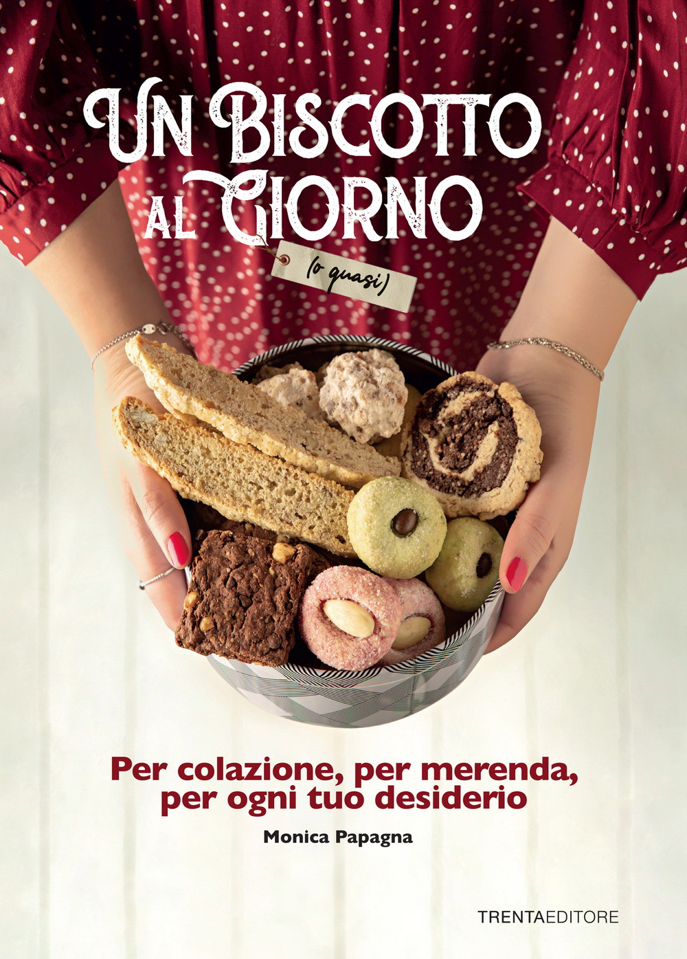 Un biscotto al giorno (o quasi). Per colazione, per merenda, …